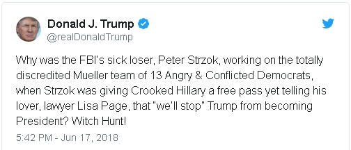 Trump tweet berating FBI official Peter Strzok, the subject of a congressional hearing on June 12, 2018