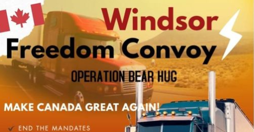 Facebook poster meme promoting the "Windsor Freedom Convoy" and "Operation Bear Hug" with the motto, "Make Canada Great Again"
